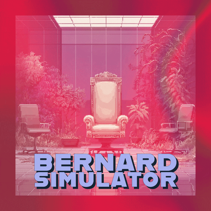 👾 Bernard Simulator