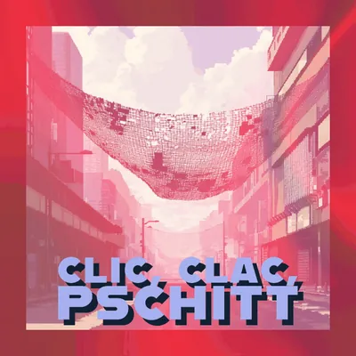 💸 Clic, clac, pschitt