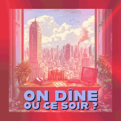 🏛️ On dîne où ce soir ?