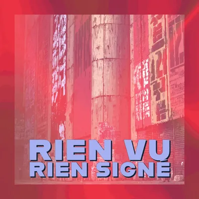 😶‍🌫️ Rien vu, rien signé