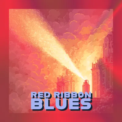 🎀 Red Ribbon Blues