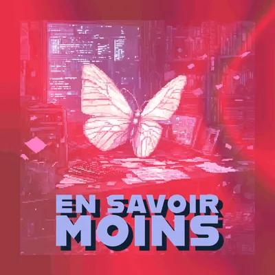 🚨 En savoir moins