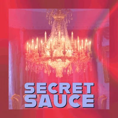 🤫 Secret Sauce