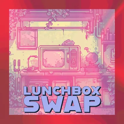 🥪 Lunchbox Swap