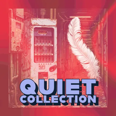 🏦 Quiet Collection