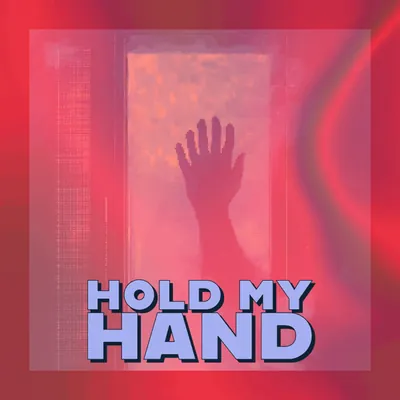 🤝 Hold My Hand