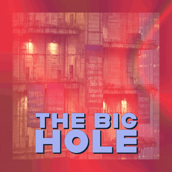 ๐๏ธ The Big Hole
