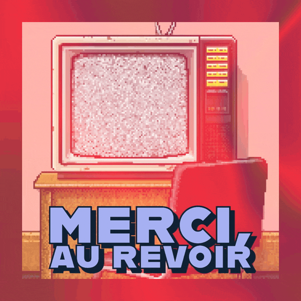 🧳 Merci, au revoir