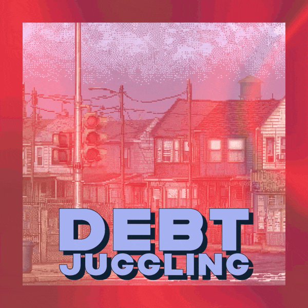 ๐คนโโ๏ธ Debt Juggling
