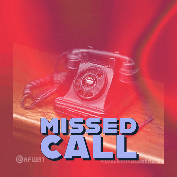 📞 Missed Call