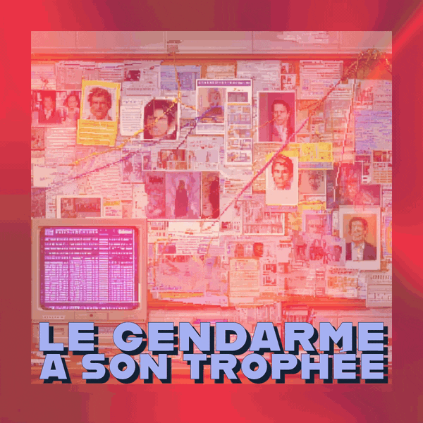 💶 Le gendarme a son trophée